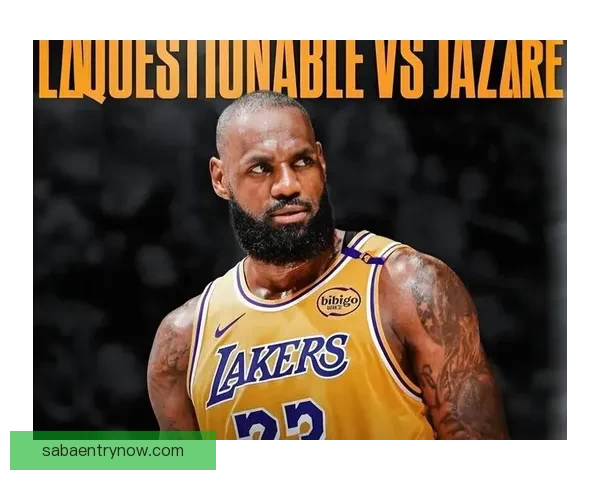 41岁詹姆斯连续11战出手受限为胜利转型却因裁判判罚无奈显落寞